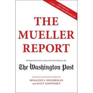 The Mueller Report -- The Washington Post